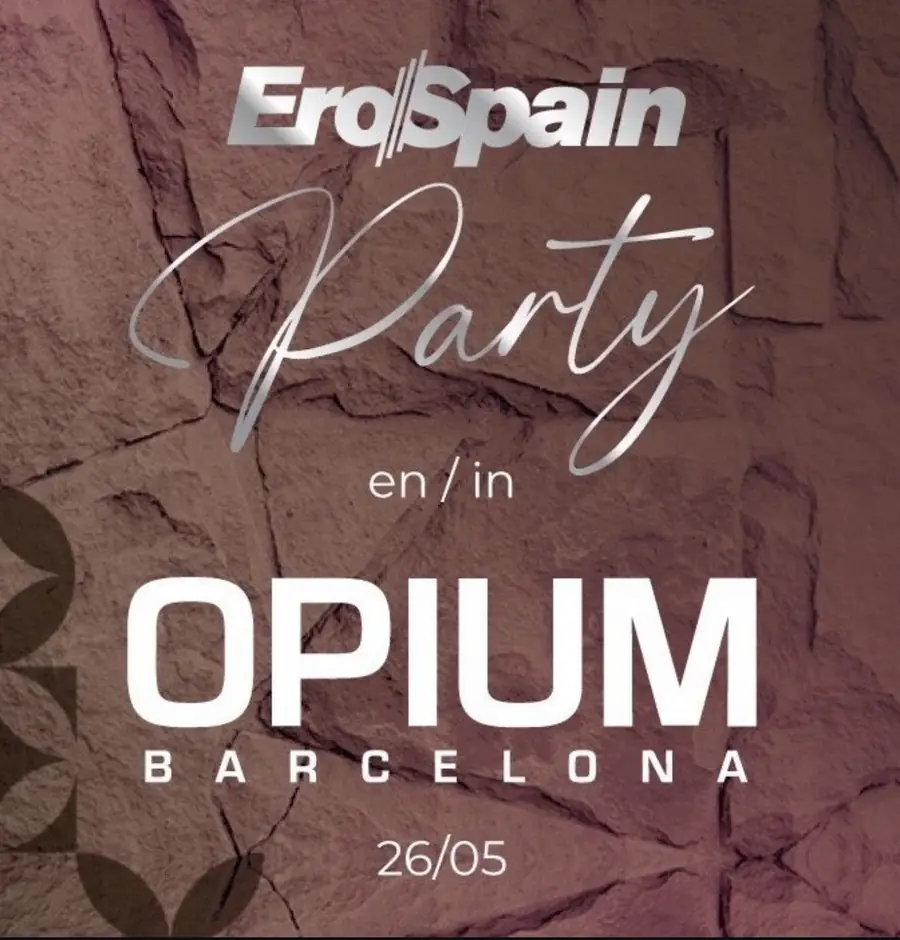 EroSpain Party · Opium Barcelona